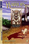 Warriors: Tigerstar And Sasha #2: Escape From The Forest