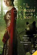 The Princess And The Bear