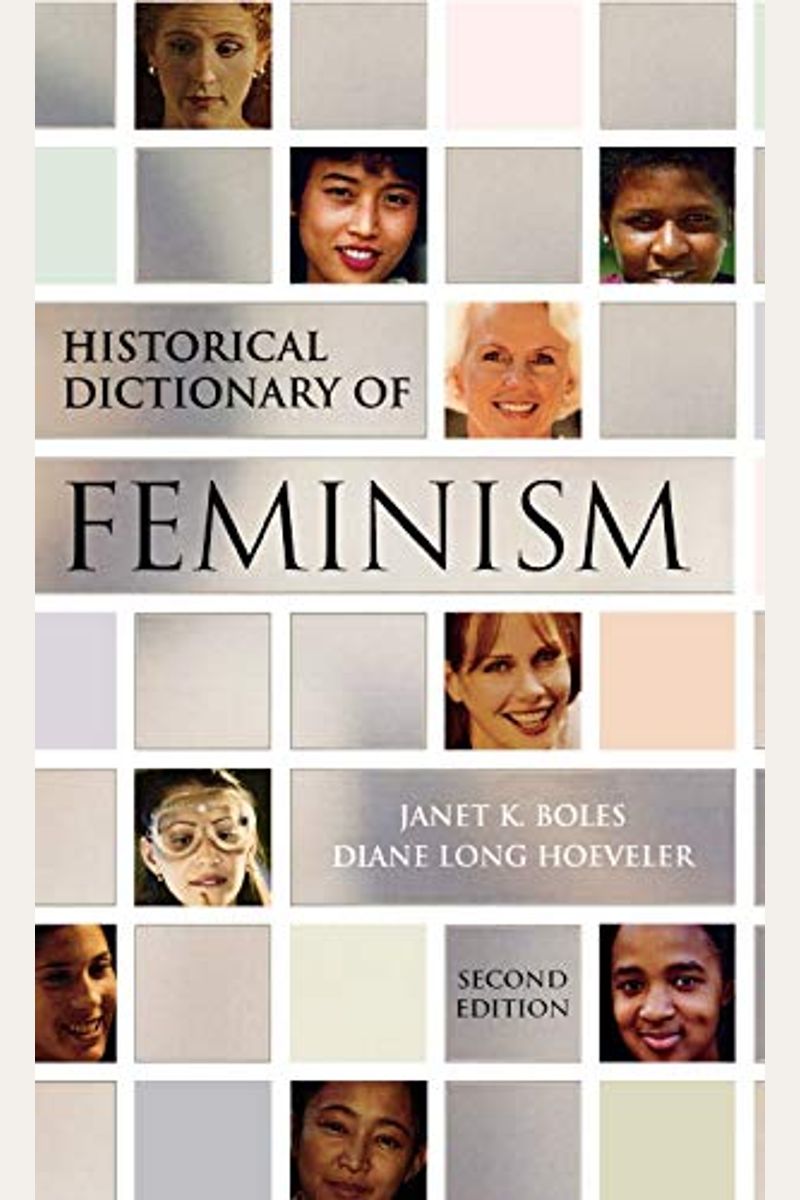 Buy Historical Dictionary Of Feminism (Historical Dictionaries Of
