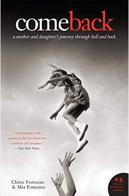 Comeback - A Mother And Daughter's Journey T Comeback - A Mother And Daughter's Journey T