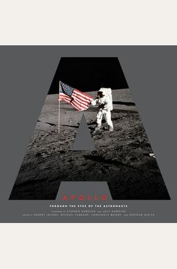 Apollo: Through The Eyes Of The Astronauts Apollo: Through The Eyes Of The Astronauts