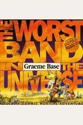 The Worst Band In The Universe [With Cd]