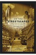 New York Streetscapes: Tales Of Manhattan's Significant Buildings And Landmarks