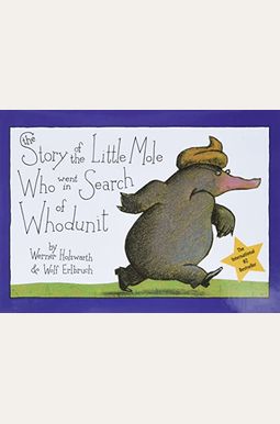 The Story Of The Little Mole Who Went In Search Of Whodunit Mini Edition The Story Of The Little Mole Who Went In Search Of Whodunit Mini Edition