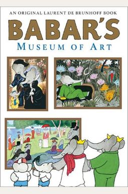 Le Musee De Babar Le Musee De Babar