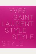 Yves Saint Laurent: Style
