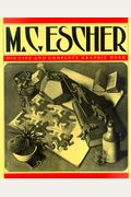 M.c. Escher: Life And Work