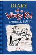 Rodrick Rules (Diary of a Wimpy Kid) Rodrick Rules