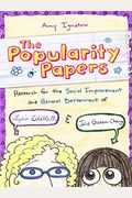 The Popularity Papers: Research For The Social Improvement And General Betterment Of Lydia Goldblatt And Julie Graham-Chang