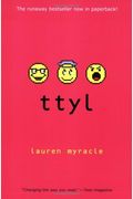 Ttyl - 10th Anniversary Update And Reissue (The Internet Girls)