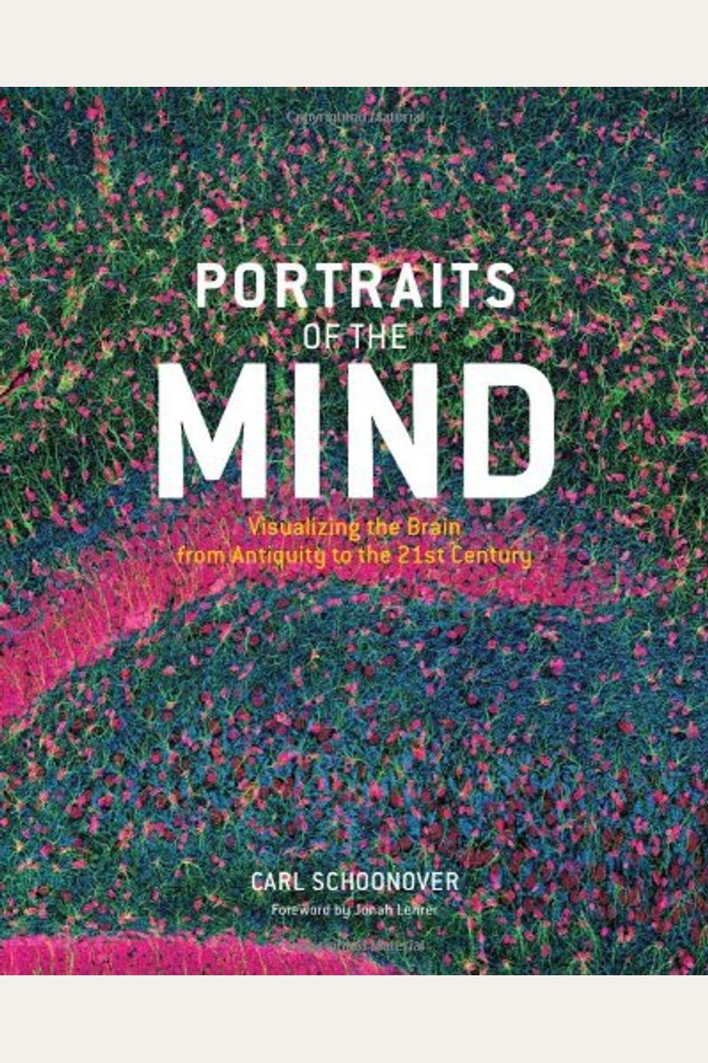 Portraits Of The Mind: Visualizing The Brain