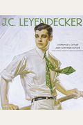 J.c. Leyendecker: American Imagist