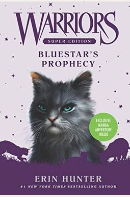 Warriors Super Edition: Bluestar's Prophecy Warriors Super Edition: Bluestar's Prophecy
