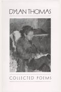 Collected Poems of Dylan Thomas 1934-1952 (New Directions Book)
