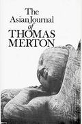 The Asian Journal Of Thomas Merton