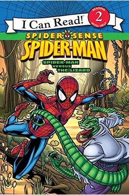 Spider-Man: Spider-Man Versus The Lizard (I Can Read - Level 2 (Quality)) Spider-Man: Spider-Man Versus The Lizard (I Can Read - Level 2 (Quality))