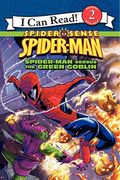 Spider-Man: Spider-Man Versus The Green Gobli