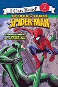 Spider-Man: Spider-Man Versus The Scorpion (I Can Read - Level 2 (Quality))