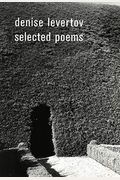The Selected Poems Of Denise Levertov