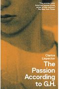 The Passion According To G.h.