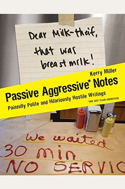 Passive-Aggressive Notes Daily Calendar Passive-Aggressive Notes Daily Calendar