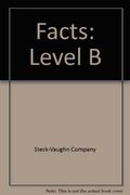 Facts, Level B (Steck-Vaughn Comprehension Sk