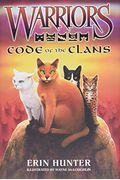 Warriors: Code Of The Clans (Warriors Field Guide)