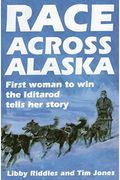 Race Across Alaska: First Woman To Win The Iditarod Tells Her Story