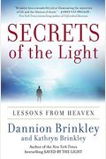 Secrets Of The Light: Lessons From Heaven
