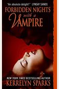 Forbidden Nights With A Vampire (Love At Stake, Book 7)
