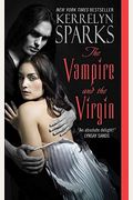 The Vampire And The Virgin (Love At Stake, Book 8)
