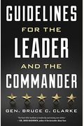 Guidelines For The Leader And The Commander