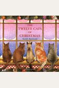 The Twelve Cats Of Christmas