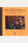 Alexandria: In Which The Extraordinary Correspondence Of Griffin & Sabine Unfolds