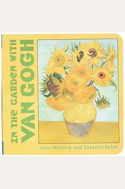 In The Garden With Van Gogh In The Garden With Van Gogh
