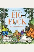 Sylvia Long's Big Book For Small Children