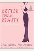 Better Than Beauty: A Guide to Charm