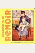 Sharing With Renoir