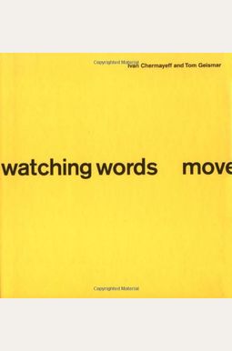 Watching Words Move Watching Words Move
