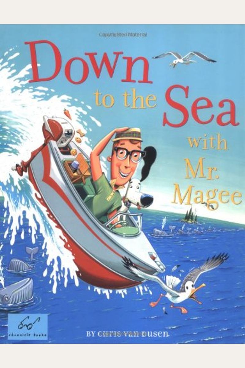 Down To The Sea With Mr. Magee: (Kids Book Series, Early Reader Books, Best Selling Kids Books)
