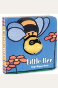 Little Bee: Finger Puppet Book: (Finger Puppet Book For Toddlers And Babies, Baby Books For First Year, Animal Finger Puppets) [With Finger Puppet]