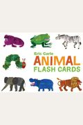 The World Of Eric Carle(Tm) Eric Carle Animal Flash Cards: (Toddler Flashcards For Kids, Animal Abc Baby Books)