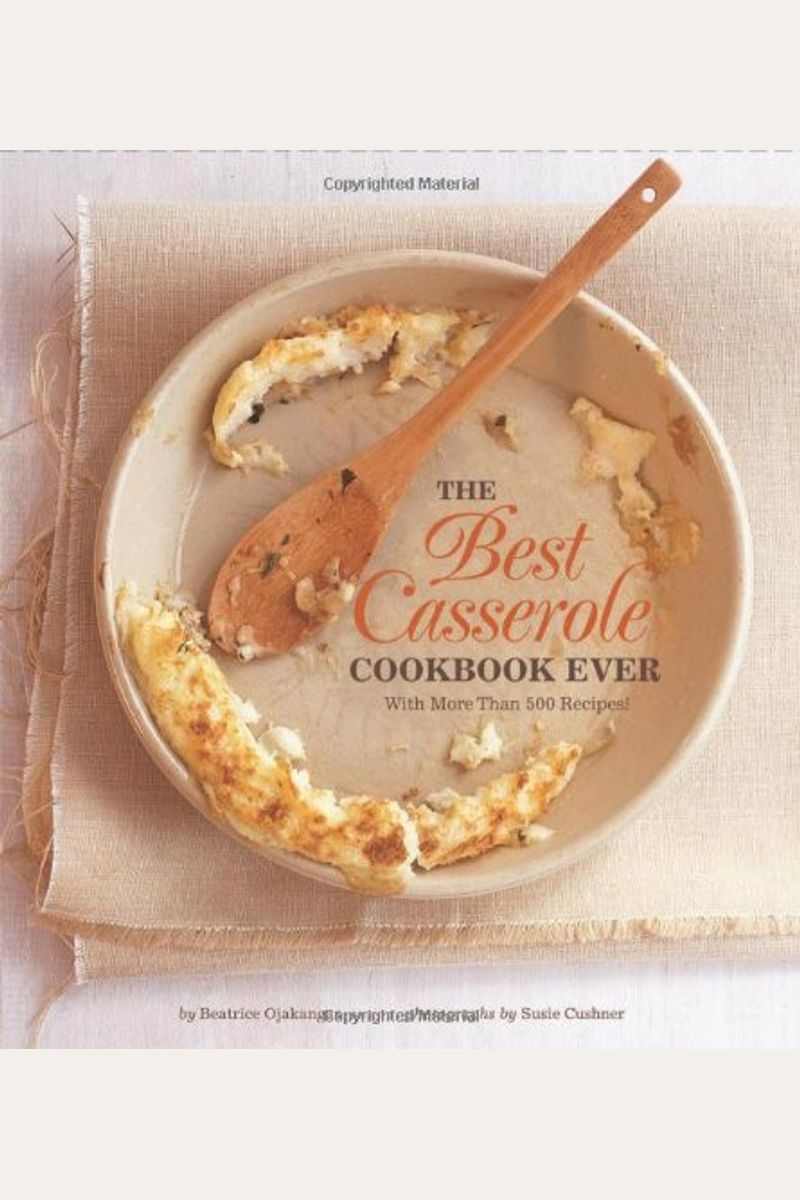 The Best Casserole Cookbook Ever