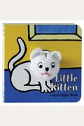Little Kitten: Finger Puppet Book: (Finger Puppet Book For Toddlers And Babies, Baby Books For First Year, Animal Finger Puppets)