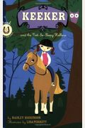 Keeker And The Not-So-Sleepy Hollow: Book 6 I