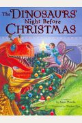 The Dinosaurs' Night Before Christmas [With Cd]