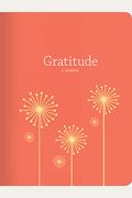 Gratitude: A Journal: (Thankfulness Journal, Journal For Women)