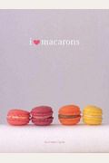 I Love Macarons
