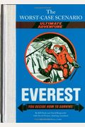The Worst-Case Scenario: Everest (An Ultimate Adventure Novel)