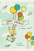 Bon Voyage: A Travel Journal